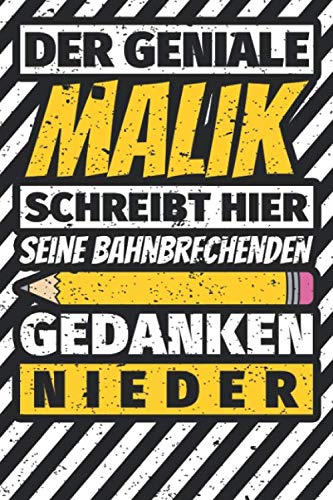 Notizbuch liniert: Malik Geschenke lustiger Spruch Vorname Notizbuch liniert: Malik Geschenke lustiger Spruch Vorname