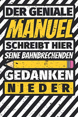 Notizbuch liniert: Manuel Geschenke lustiger Spruch Vorname Notizbuch liniert: Manuel Geschenke lustiger Spruch Vorname von Independently published