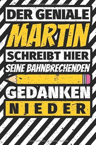 Notizbuch liniert: Martin Geschenke lustiger Spruch Vorname Notizbuch liniert: Martin Geschenke lustiger Spruch Vorname von Independently published