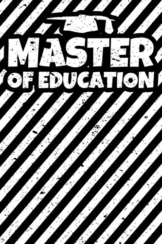 Notizbuch liniert: Master of Education Abschluss Studium Geschenk Notizbuch liniert: Master of Education Abschluss Studium Geschenk
