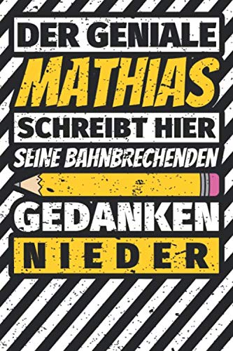 Notizbuch liniert: Mathias Geschenke lustiger Spruch Vorname Notizbuch liniert: Mathias Geschenke lustiger Spruch Vorname von Independently published
