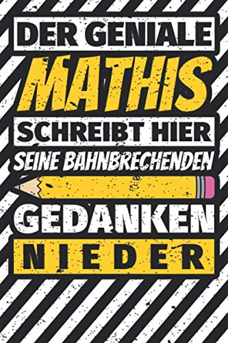 Notizbuch liniert: Mathis Geschenke lustiger Spruch Vorname Notizbuch liniert: Mathis Geschenke lustiger Spruch Vorname