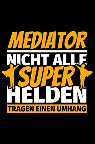 Notizbuch liniert: Mediator Geschenke lustig Notizbuch liniert: Mediator Geschenke lustig