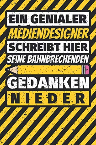 Notizbuch liniert: Mediendesigner Geschenke lustig Abschluss Geschenkidee Beruf Notizbuch liniert: Mediendesigner Geschenke lustig Abschluss Geschenkidee Beruf von Independently published