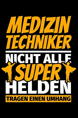 Notizbuch liniert: Medizintechniker Geschenke lustig Notizbuch liniert: Medizintechniker Geschenke lustig