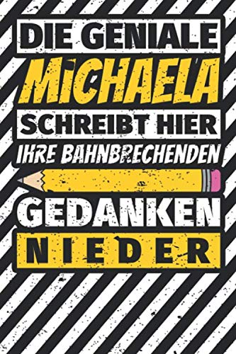 Notizbuch liniert: Michaela Geschenke lustiger Spruch Vorname Notizbuch liniert: Michaela Geschenke lustiger Spruch Vorname