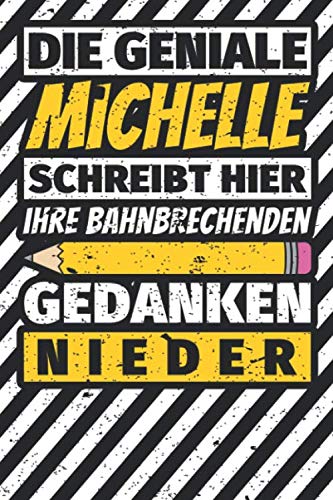 Notizbuch liniert: Michelle Geschenke lustiger Spruch Vorname Notizbuch liniert: Michelle Geschenke lustiger Spruch Vorname von Independently published