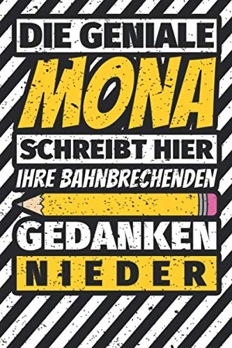 Notizbuch liniert: Mona Geschenke lustiger Spruch Vorname Notizbuch liniert: Mona Geschenke lustiger Spruch Vorname