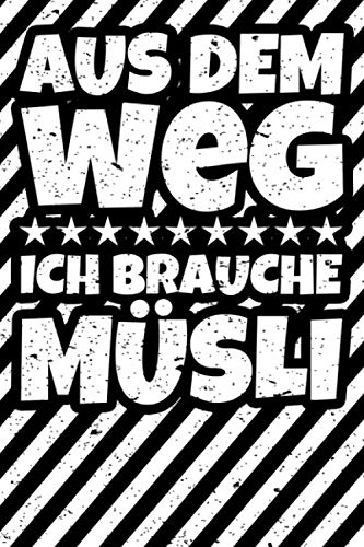Notizbuch liniert: Müsli lustiger Spruch Müsli Geschenke Müsliliebhaber Notizbuch liniert: Müsli lustiger Spruch Müsli Geschenke Müsliliebhaber