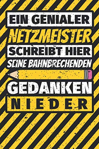 Notizbuch liniert: Netzmeister Geschenke lustig Abschluss Geschenkidee Beruf Notizbuch liniert: Netzmeister Geschenke lustig Abschluss Geschenkidee Beruf von Independently published