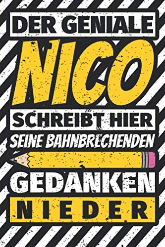 Notizbuch liniert: Nico Geschenke lustiger Spruch Vorname