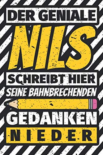 Notizbuch liniert: Nils Geschenke lustiger Spruch Vorname Notizbuch liniert: Nils Geschenke lustiger Spruch Vorname