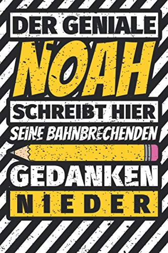 Notizbuch liniert: Noah Geschenke lustiger Spruch Vorname Notizbuch liniert: Noah Geschenke lustiger Spruch Vorname