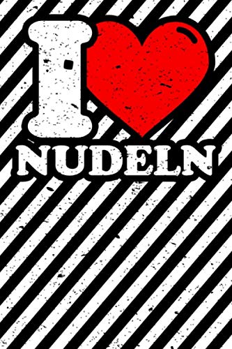 Notizbuch liniert: Nudeln Geschenke lustig Nudelliebhaber Notizbuch liniert: Nudeln Geschenke lustig Nudelliebhaber von Independently published