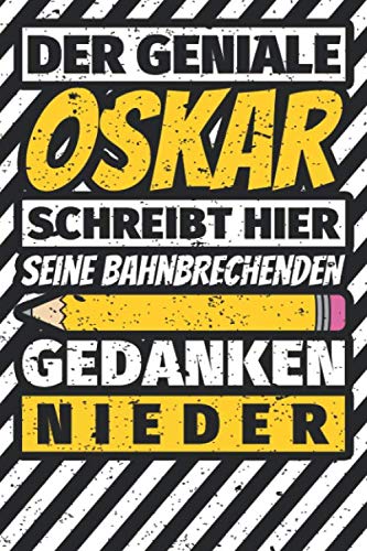 Notizbuch liniert: Oskar Geschenke lustiger Spruch Vorname Notizbuch liniert: Oskar Geschenke lustiger Spruch Vorname