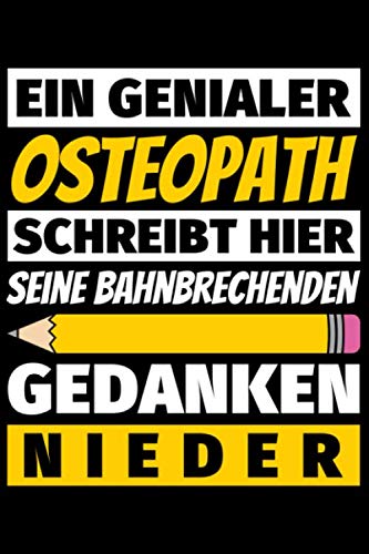 Notizbuch liniert: Osteopath Geschenke Beruf Notizbuch liniert: Osteopath Geschenke Beruf