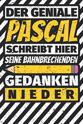 Notizbuch liniert: Pascal Geschenke lustiger Spruch Vorname Notizbuch liniert: Pascal Geschenke lustiger Spruch Vorname von Independently published