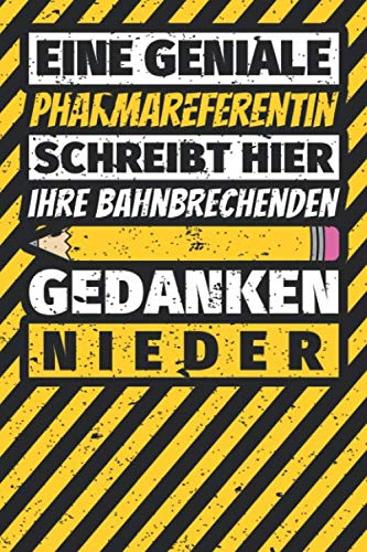 Notizbuch liniert: Pharmareferentin Geschenke lustig Abschluss Geschenkidee Beruf Notizbuch liniert: Pharmareferentin Geschenke lustig Abschluss Geschenkidee Beruf