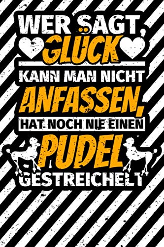 Notizbuch liniert: Pudel Geschenke - Lustiger Spruch Pudel-Liebhaber Notizbuch liniert: Pudel Geschenke - Lustiger Spruch Pudel-Liebhaber von Independently published