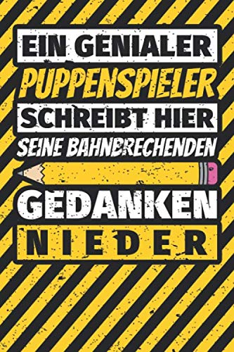 Notizbuch liniert: Puppenspieler Geschenke lustig Abschluss Geschenkidee Beruf Notizbuch liniert: Puppenspieler Geschenke lustig Abschluss Geschenkidee Beruf von Independently published