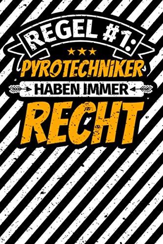 Notizbuch liniert: Pyrotechniker Geschenke lustiger Spruch Notizbuch liniert: Pyrotechniker Geschenke lustiger Spruch