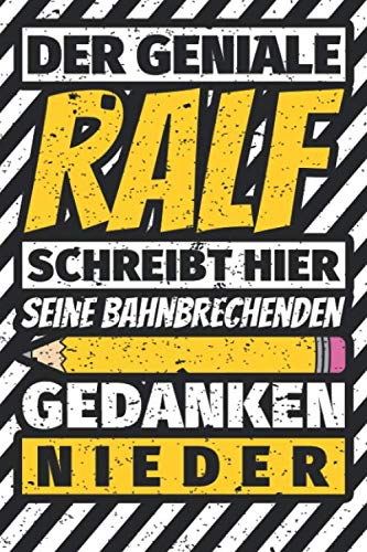 Notizbuch liniert: Ralf Geschenke lustiger Spruch Vorname Notizbuch liniert: Ralf Geschenke lustiger Spruch Vorname von Independently published