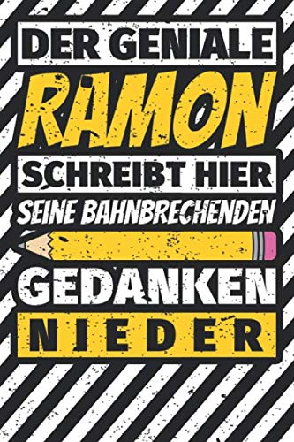 Notizbuch liniert: Ramon Geschenke lustiger Spruch Vorname Notizbuch liniert: Ramon Geschenke lustiger Spruch Vorname von Independently published