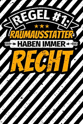 Notizbuch liniert: Raumausstatter Geschenke lustiger Spruch Notizbuch liniert: Raumausstatter Geschenke lustiger Spruch
