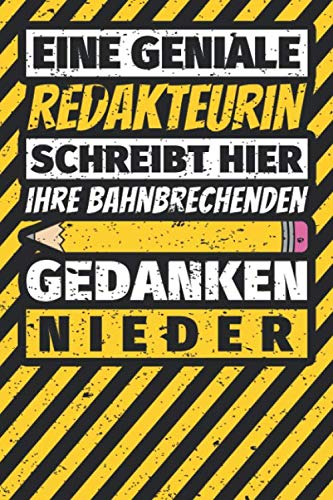 Notizbuch liniert: Redakteurin Geschenke lustig Abschluss Geschenkidee Beruf Notizbuch liniert: Redakteurin Geschenke lustig Abschluss Geschenkidee Beruf