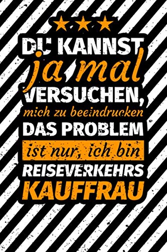 Notizbuch liniert: Reiseverkehrskauffrau Geschenk Notizbuch liniert: Reiseverkehrskauffrau Geschenk