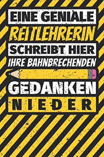 Notizbuch liniert: Reitlehrerin Geschenke lustig Abschluss Geschenkidee Beruf Notizbuch liniert: Reitlehrerin Geschenke lustig Abschluss Geschenkidee Beruf