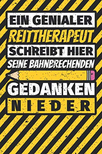 Notizbuch liniert: Reittherapeut Geschenke lustig Abschluss Geschenkidee Beruf Notizbuch liniert: Reittherapeut Geschenke lustig Abschluss Geschenkidee Beruf