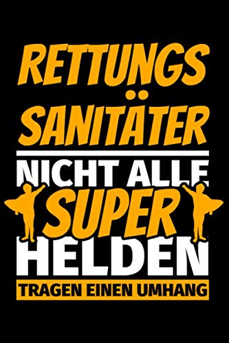 Notizbuch liniert: Rettungssanitäter Geschenke lustig Notizbuch liniert: Rettungssanitäter Geschenke lustig