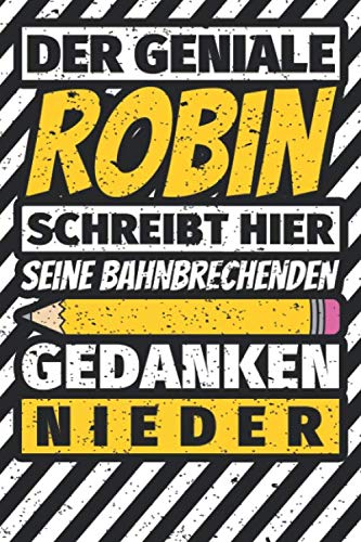 Notizbuch liniert: Robin Geschenke lustiger Spruch Vorname Notizbuch liniert: Robin Geschenke lustiger Spruch Vorname von Independently published