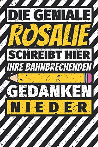 Notizbuch liniert: Rosalie Geschenke lustiger Spruch Vorname Notizbuch liniert: Rosalie Geschenke lustiger Spruch Vorname