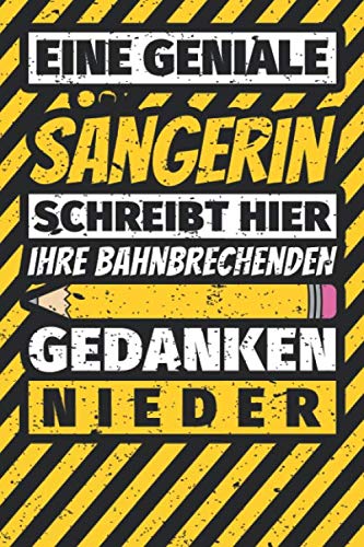 Notizbuch liniert: Sängerin Geschenke lustig Abschluss Geschenkidee Beruf Notizbuch liniert: Sängerin Geschenke lustig Abschluss Geschenkidee Beruf