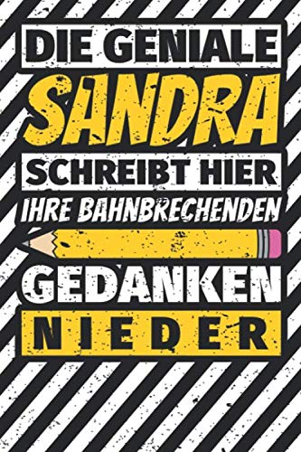 Notizbuch liniert: Sandra Geschenke lustiger Spruch Vorname Notizbuch liniert: Sandra Geschenke lustiger Spruch Vorname von Independently published