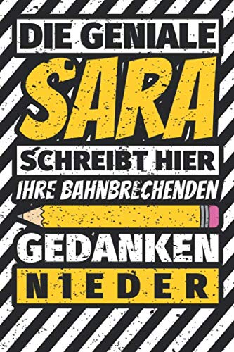 Notizbuch liniert: Sara Geschenke lustiger Spruch Vorname Notizbuch liniert: Sara Geschenke lustiger Spruch Vorname von Independently published