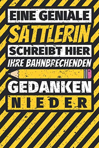 Notizbuch liniert: Sattlerin Geschenke lustig Abschluss Geschenkidee Beruf Notizbuch liniert: Sattlerin Geschenke lustig Abschluss Geschenkidee Beruf von Independently published