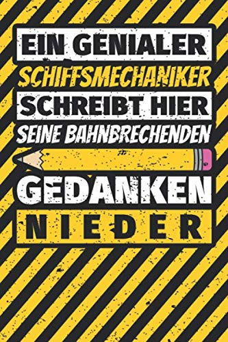 Notizbuch liniert: Schiffsmechaniker Geschenke lustig Abschluss Geschenkidee Beruf Notizbuch liniert: Schiffsmechaniker Geschenke lustig Abschluss Geschenkidee Beruf von Independently published
