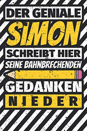 Notizbuch liniert: Simon Geschenke lustiger Spruch Vorname Notizbuch liniert: Simon Geschenke lustiger Spruch Vorname von Independently published