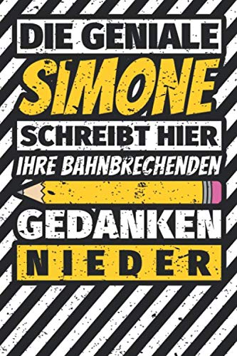 Notizbuch liniert: Simone Geschenke lustiger Spruch Vorname Notizbuch liniert: Simone Geschenke lustiger Spruch Vorname von Independently published