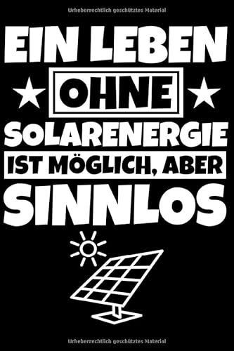 Notizbuch liniert: Solarenergie Geschenke Solarkraft lustig Solarkraftanlage lustiger Spruch Notizbuch liniert: Solarenergie Geschenke Solarkraft lustig Solarkraftanlage lustiger Spruch