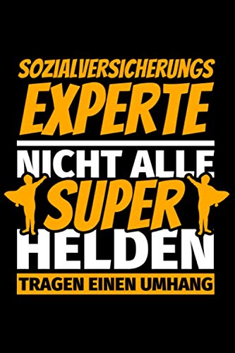 Notizbuch liniert: Sozialversicherungs-Experte Geschenke lustig Notizbuch liniert: Sozialversicherungs-Experte Geschenke lustig