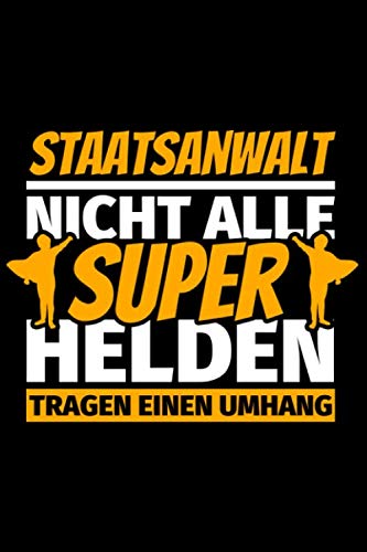 Notizbuch liniert: Staatsanwalt Geschenke lustig Notizbuch liniert: Staatsanwalt Geschenke lustig von Independently published