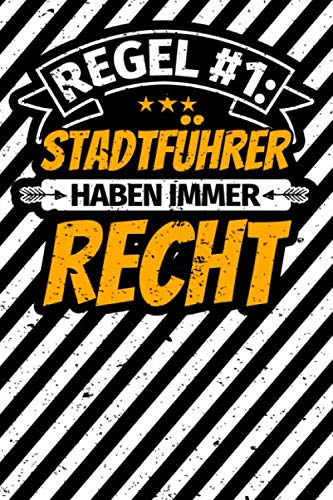Notizbuch liniert: Stadtführer Geschenke lustiger Spruch Stadtführerin Notizbuch liniert: Stadtführer Geschenke lustiger Spruch Stadtführerin