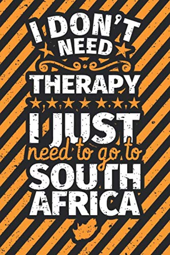 Notizbuch liniert: Südafrika Geschenke - Lustige Spruch die South African Geschenk Notizbuch liniert: Südafrika Geschenke - Lustige Spruch die South African Geschenk