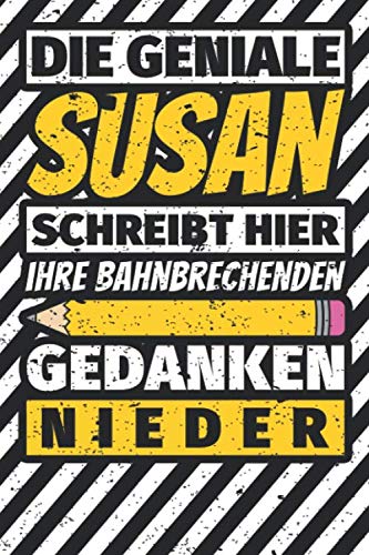 Notizbuch liniert: Susan Geschenke lustiger Spruch Vorname Notizbuch liniert: Susan Geschenke lustiger Spruch Vorname von Independently published
