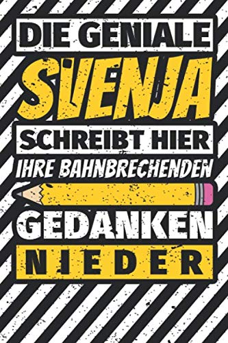 Notizbuch liniert: Svenja Geschenke lustiger Spruch Vorname Notizbuch liniert: Svenja Geschenke lustiger Spruch Vorname von Independently published