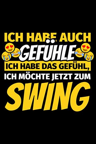 Notizbuch liniert: Swing Tanzen Geschenke Tanz Notizbuch liniert: Swing Tanzen Geschenke Tanz